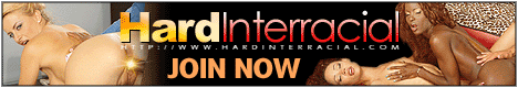 Interracial Hardcore - Enter Here!